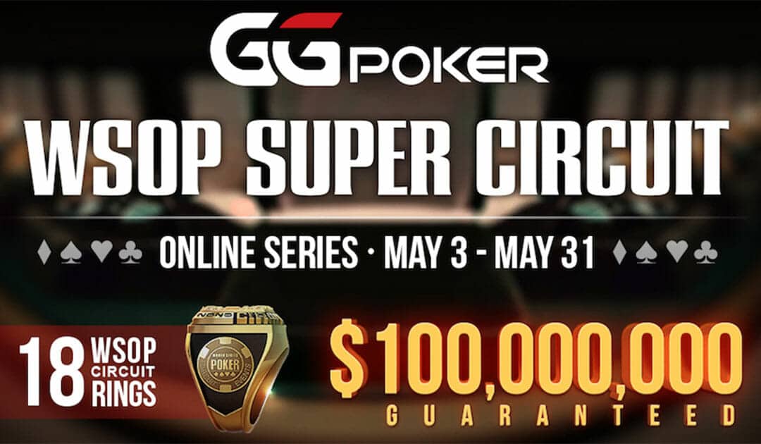 Participez au WSOP Super Circuit Online Series sur GGPoker