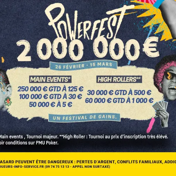 Powerfest Winter 2023: RDV du 26 février au 15 mars pour 2 000 000 € Garantis !